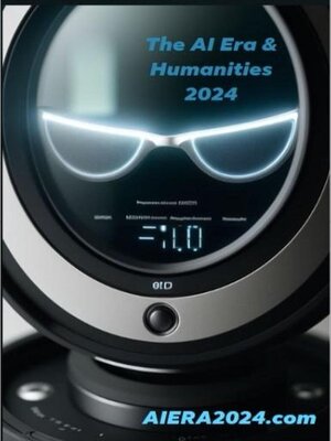 cover image of The AI ERA & Humanities 2024